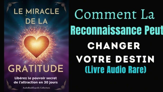 Le miracle de la gratitude (Joe Dispenza)