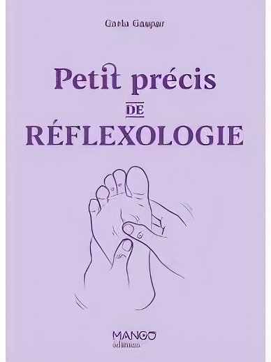 Petit précis de réflexologie